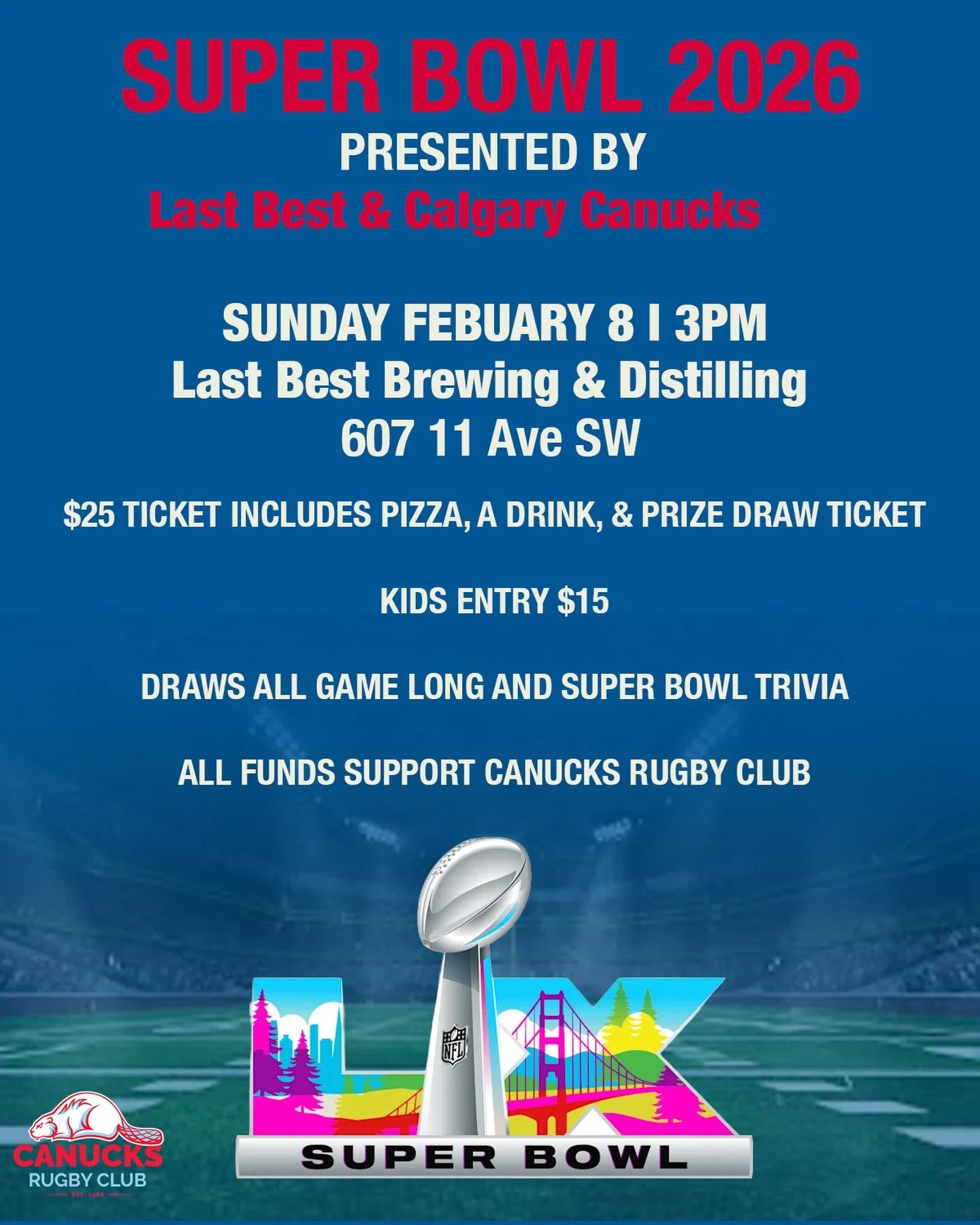 Join us for Super Bowl Sunday, great food, drinks, prizes, and a good cause. All in support of Canucks Rugby Club. 🦫🏈

#rugby #superbowl