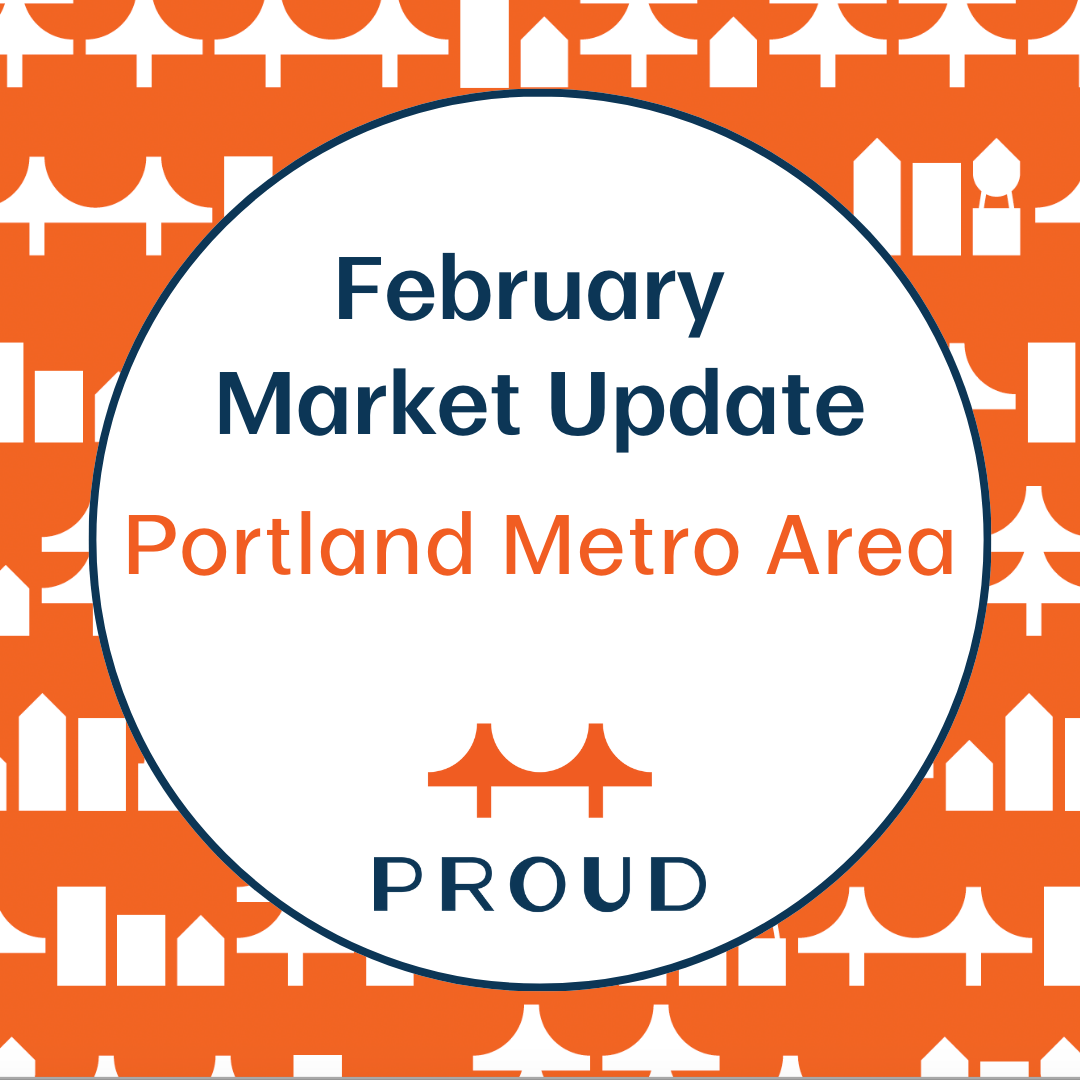 February Market Update — Portland Metro Area