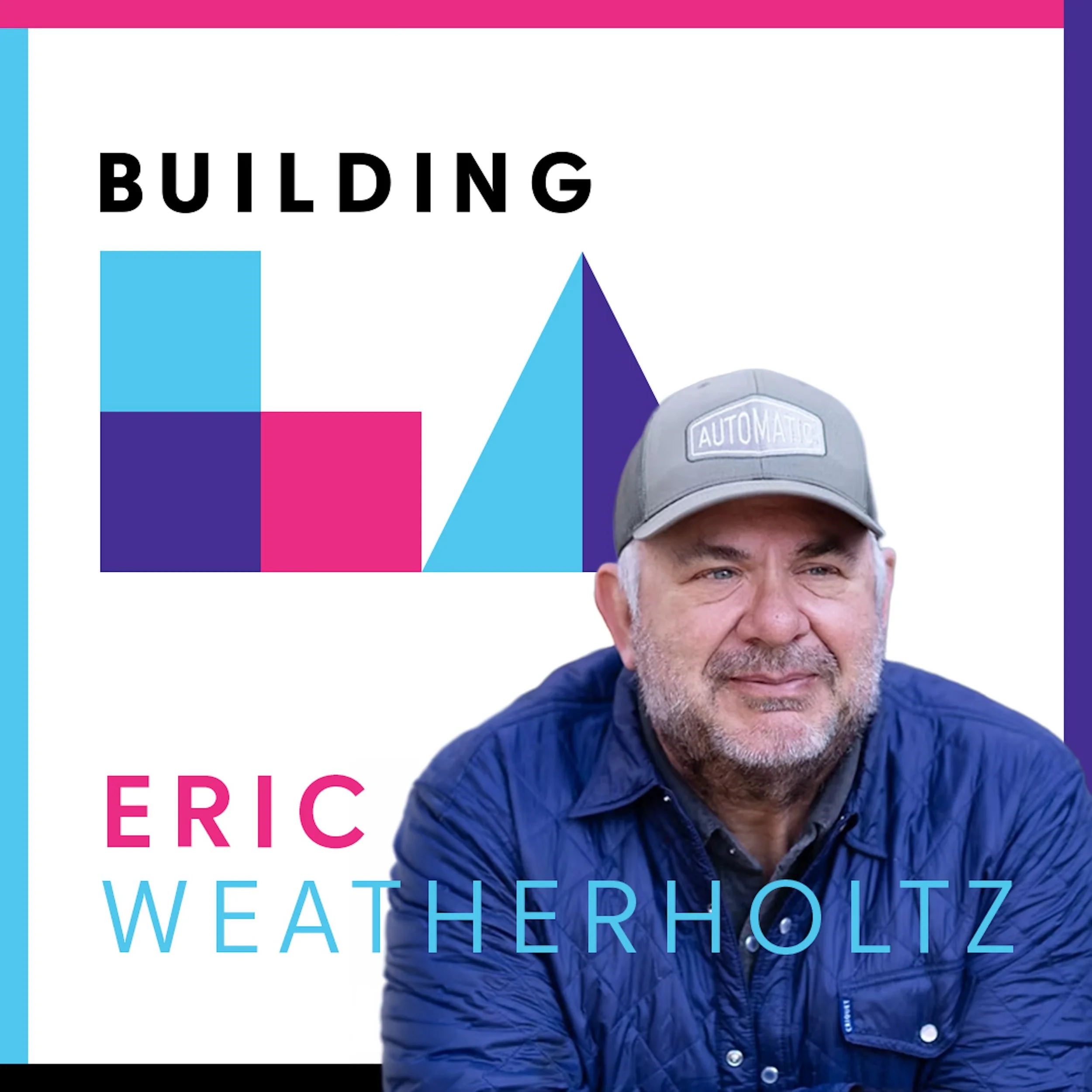 EP.32 / Eric Weatherholtz