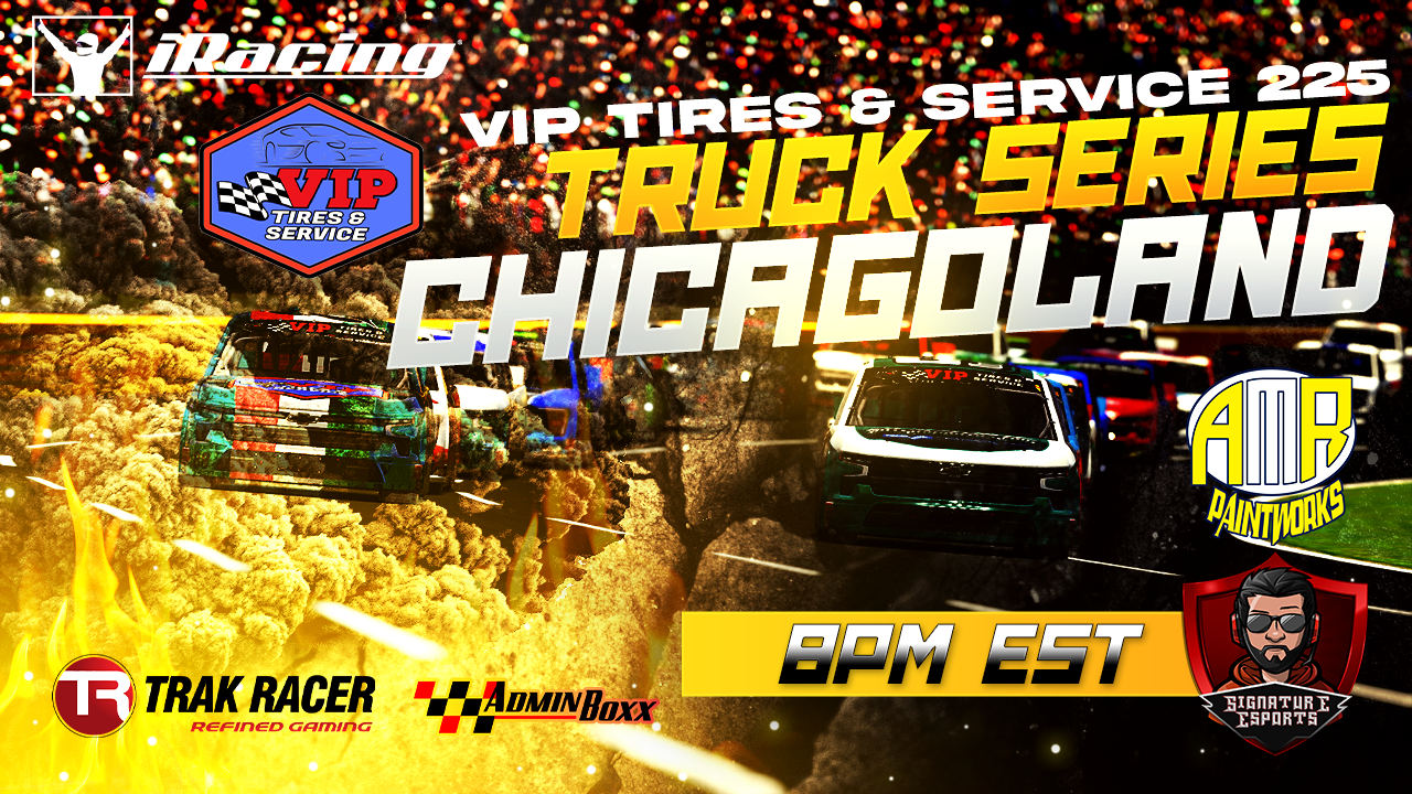 VIP TIRES & SERVICE IRACING TUCK SERIES | CHICAGOLAND - POWERED BY CHOP SHOP IRACING LEAGUES 