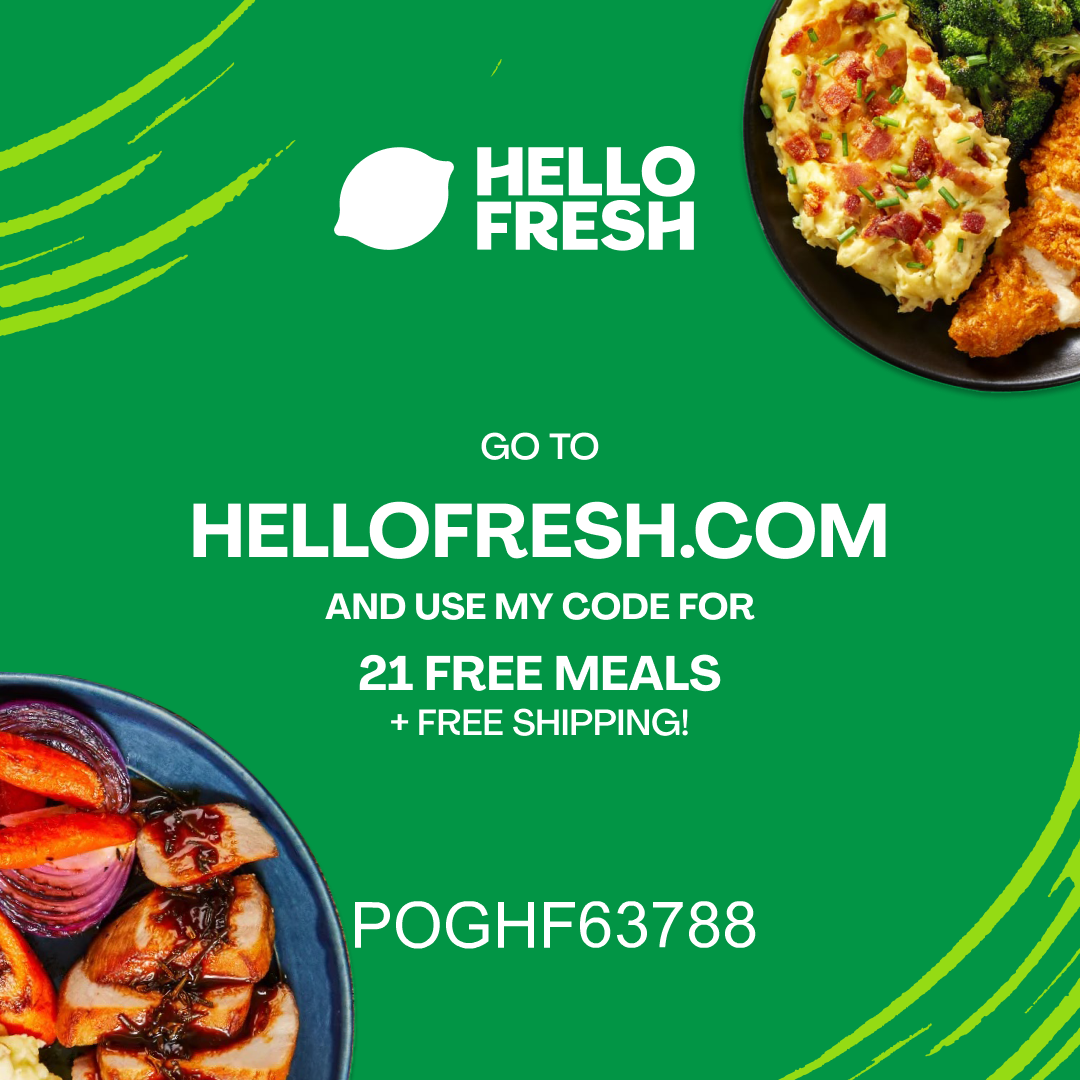 Promotional graphic for Hello Fresh featuring a green background with text inviting to visit hellofresh.com and use a code for 21 free meals with free shipping. Part of a meal with mashed potatoes, bacon, broccoli, and breaded chicken and another part showing roasted vegetables.