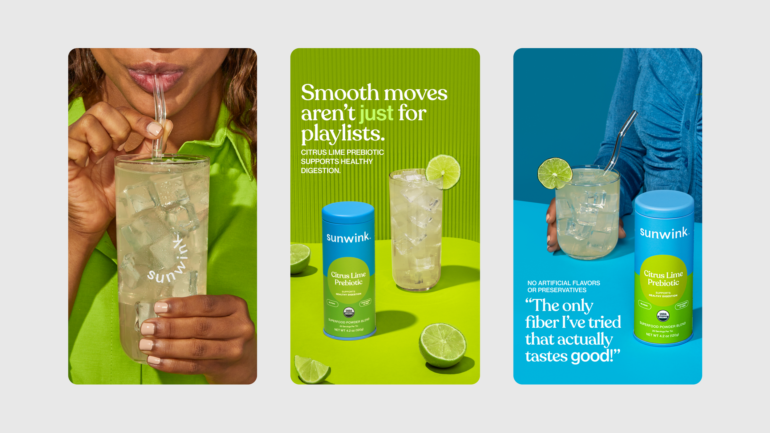 A promotional display for Sunwink Citrusy Lime Prebiotic powder. The left side shows a woman in a green shirt drinking a lime beverage with ice. The middle features a green background with the text "Smooth moves aren’t just for playlists" and an image of the product box, a glass of lime drink, and lime slices. The right side has a blue background with a woman holding a lime drink, the product container, and the quote "The only fiber I’ve tried that actually tastes good!"