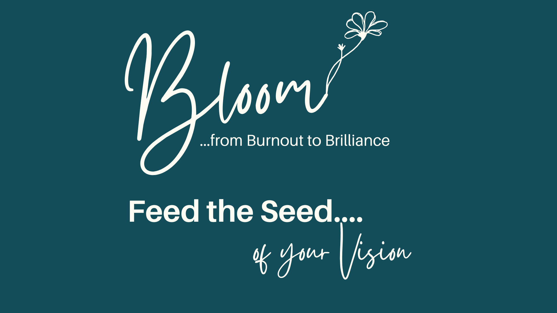 Bloom vison Day.png