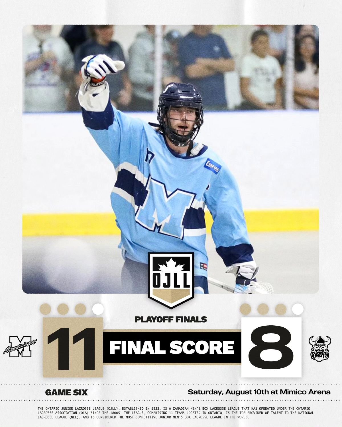 Mimico Mountaineers win 11-8, and force a game 7.

#OJLL