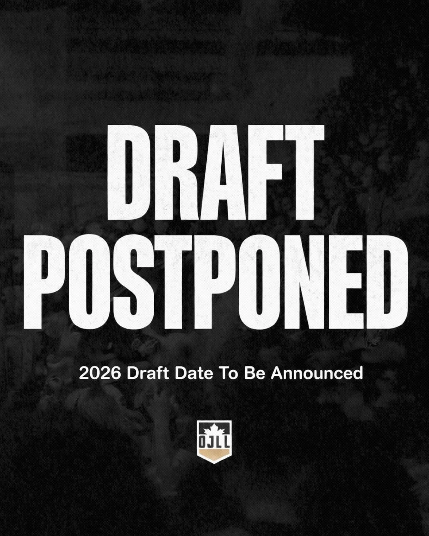 The OJLL Draft scheduled for this Sunday, January 18 at the Toronto Rock Athletic Centre has been postponed.

A new date for the 2026 Entry Draft will be announced at a later time.
