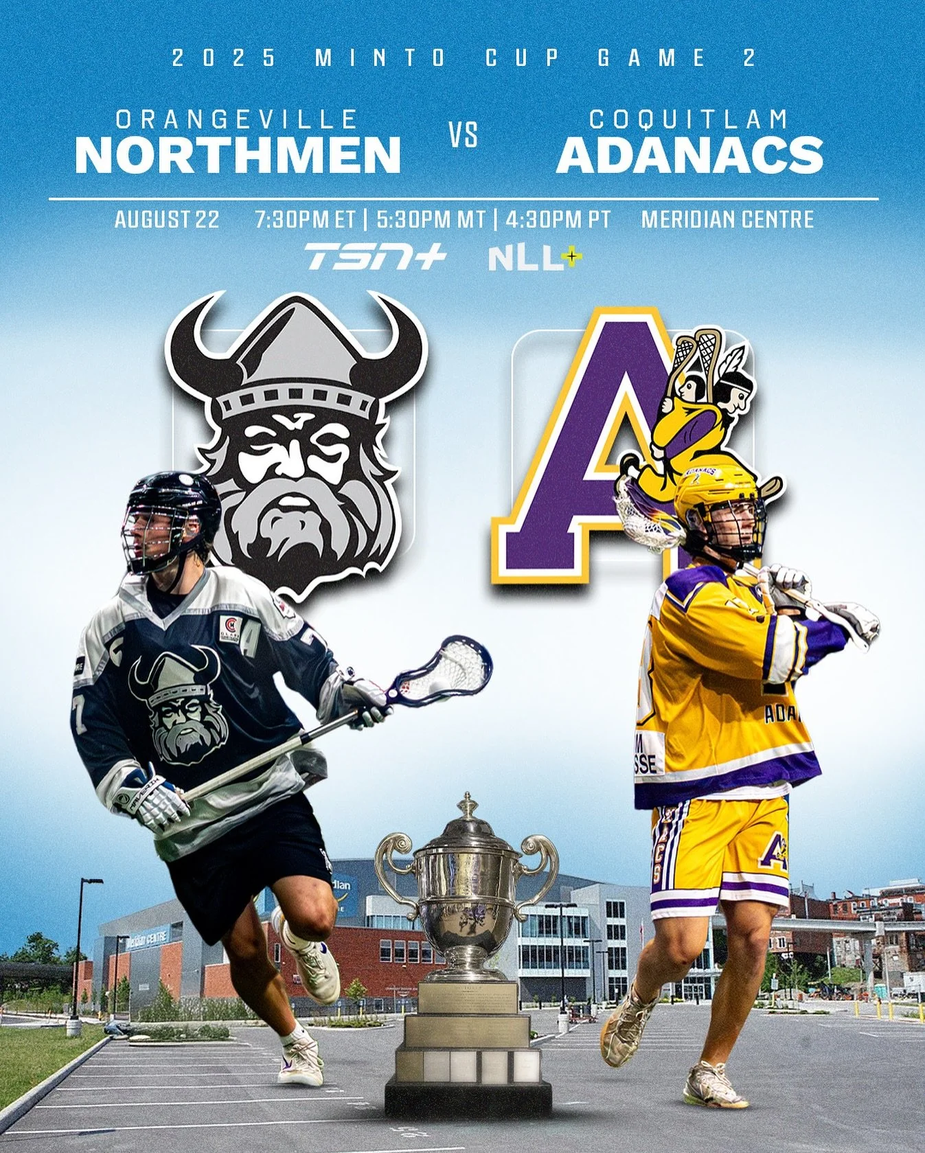 🏆 Game 2. Best of 3.

The Northmen fight to stave off elimination against the Adanacs &mdash; the Minto Cup Final continues TONIGHT.

📅 Aug 22 | 7:30 PM ET &middot; 4:30 PM PT

📍 Meridian Centre, St. Catharines

📺 TSN+ | @NLL+

🎟️ themintocup.co