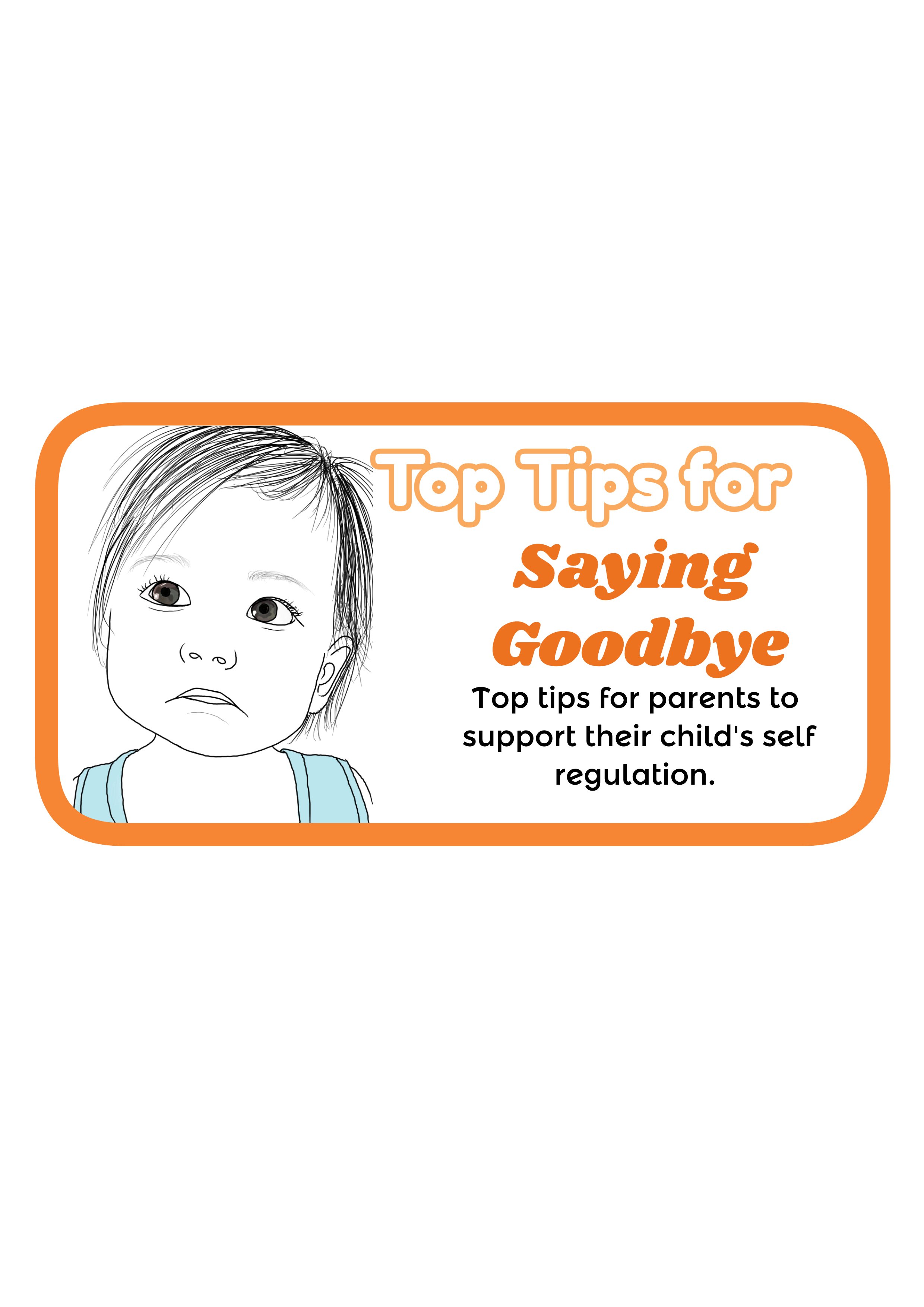 Top Tips For Saying Goodbye