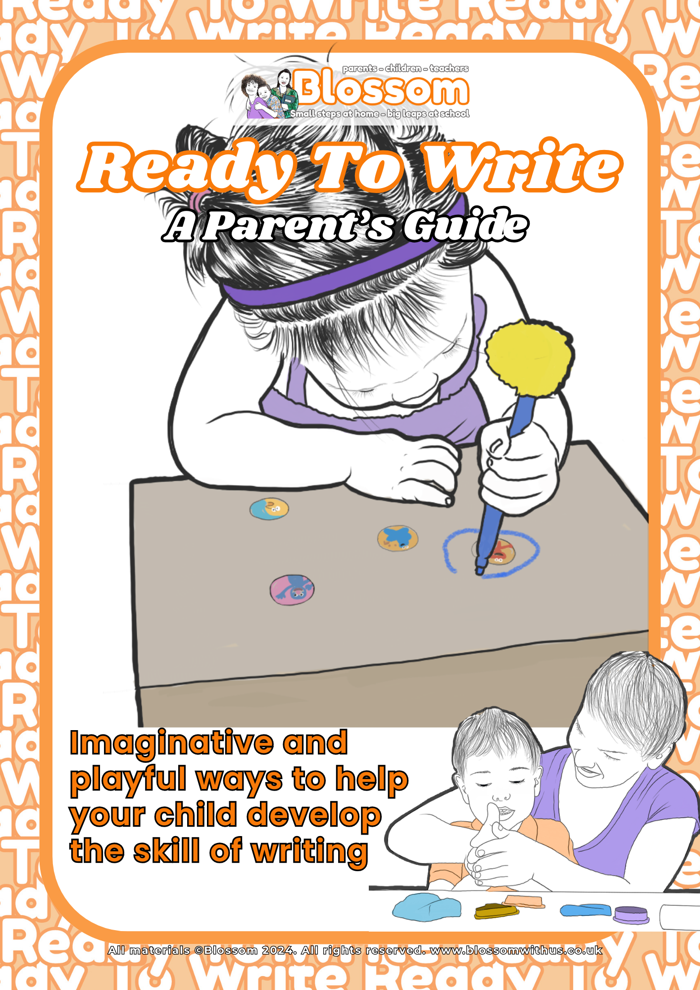 Ready To Write - A Parent's Guide to Developing Writing Skills at Home