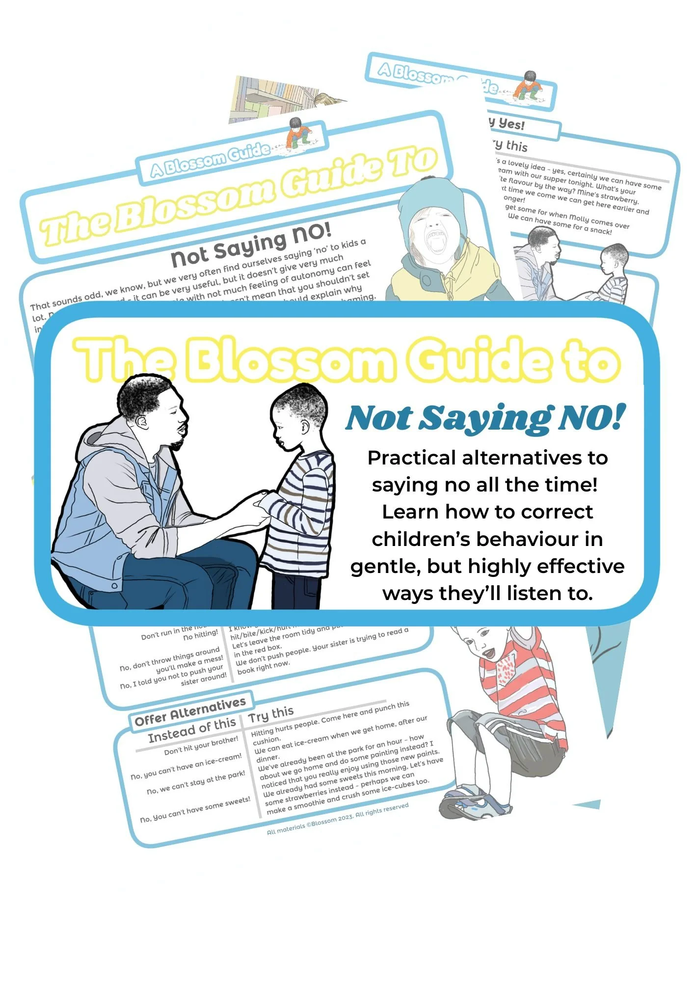 Not Saying No! - A Blossom Guide