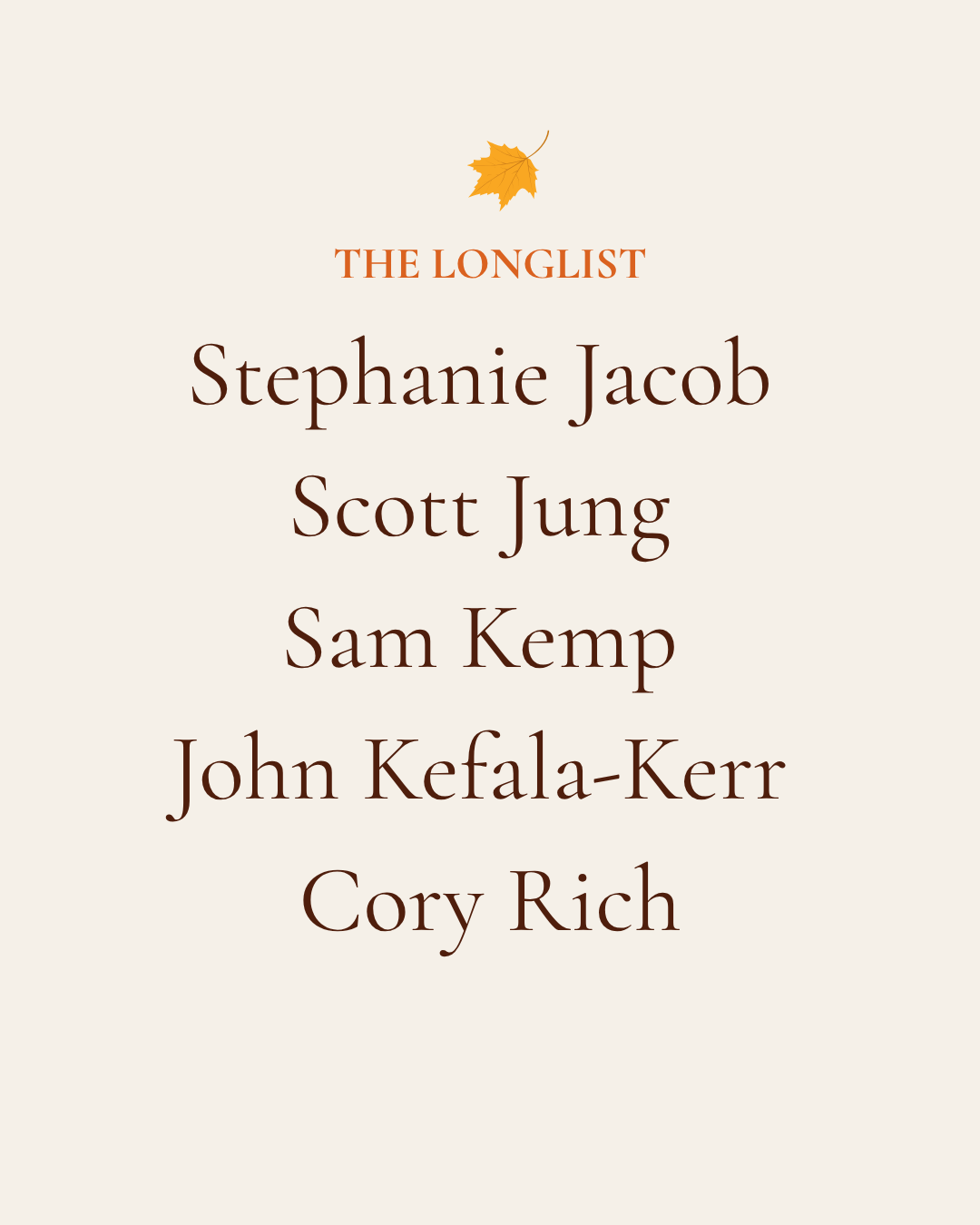 Book cover titled 'The Longlist' featuring authors Stephanie Jacob, Scott Jung, Sam Kemp, John Kefala-Kerr, and Cory Rich, with a fall-themed leaf at the top.