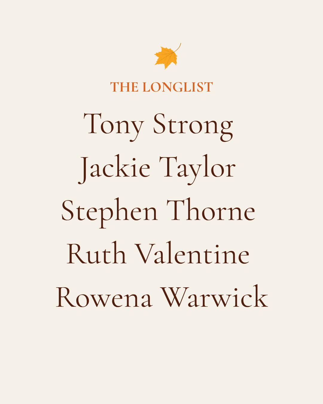 Book cover titled 'The Longlist' listing five authors: Tony Strong, Jackie Taylor, Stephen Thorne, Ruth Valentine, Rowena Warwick, with a small autumn leaf illustration at the top.