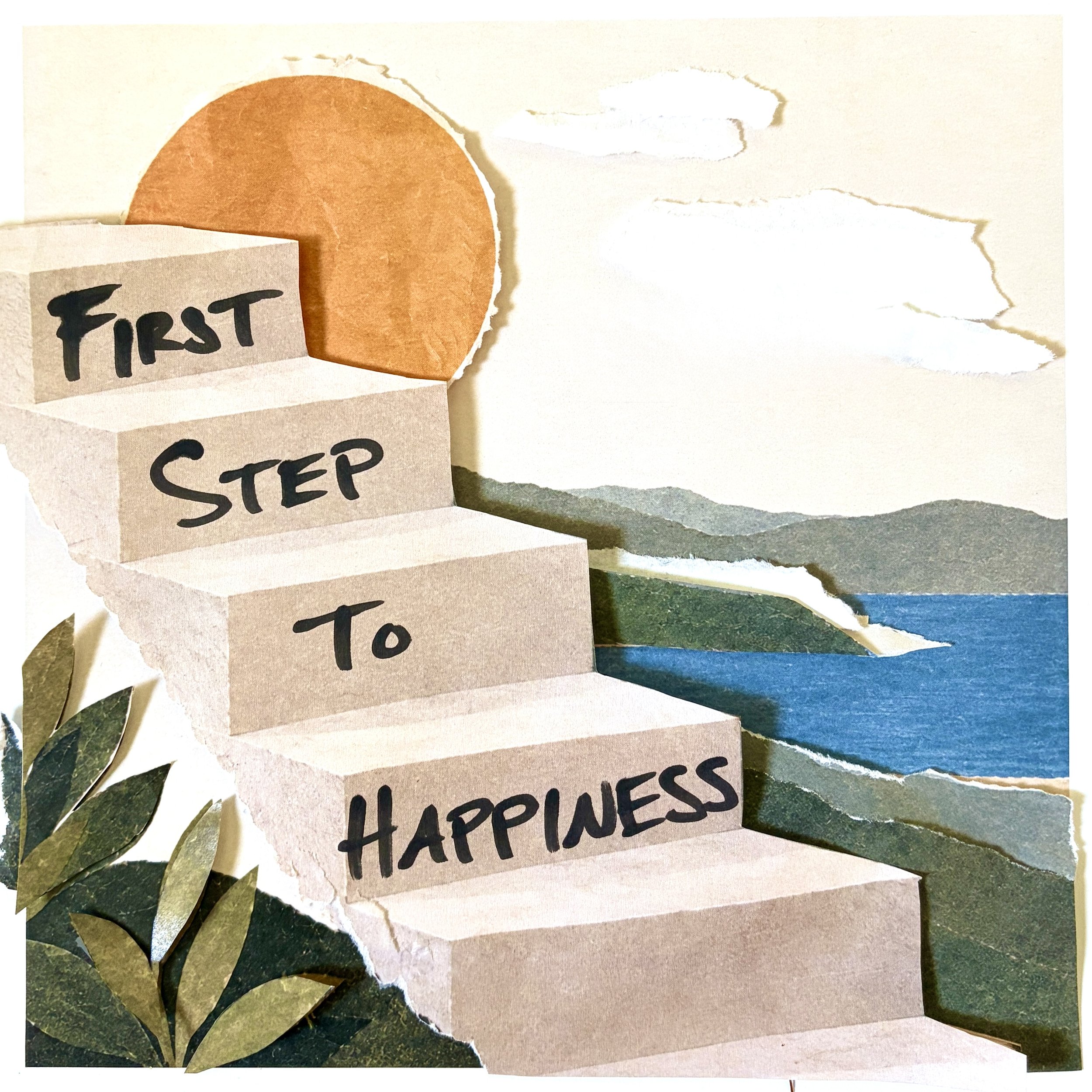 First Step to Happiness (THRIVE East End, Riverhead)