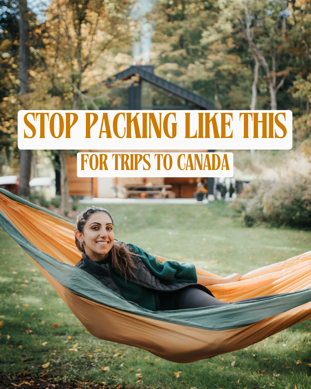 The Canada Packing List That Actually Works