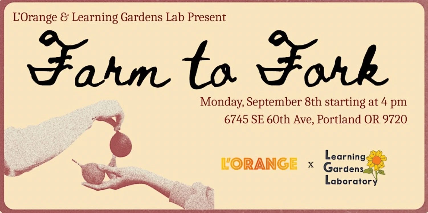 Learning Garden Labs Farm to Fork Dinner