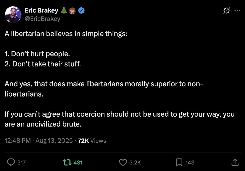 Non-Aggression is a Moral Imperative. Director Brakey argues that the libertarian Non-Aggression Principle (NAP) is foundational to a just and moral society. How can anyone claim moral superiority while using violence against peaceful people? Click here to read the full thread and discussion.