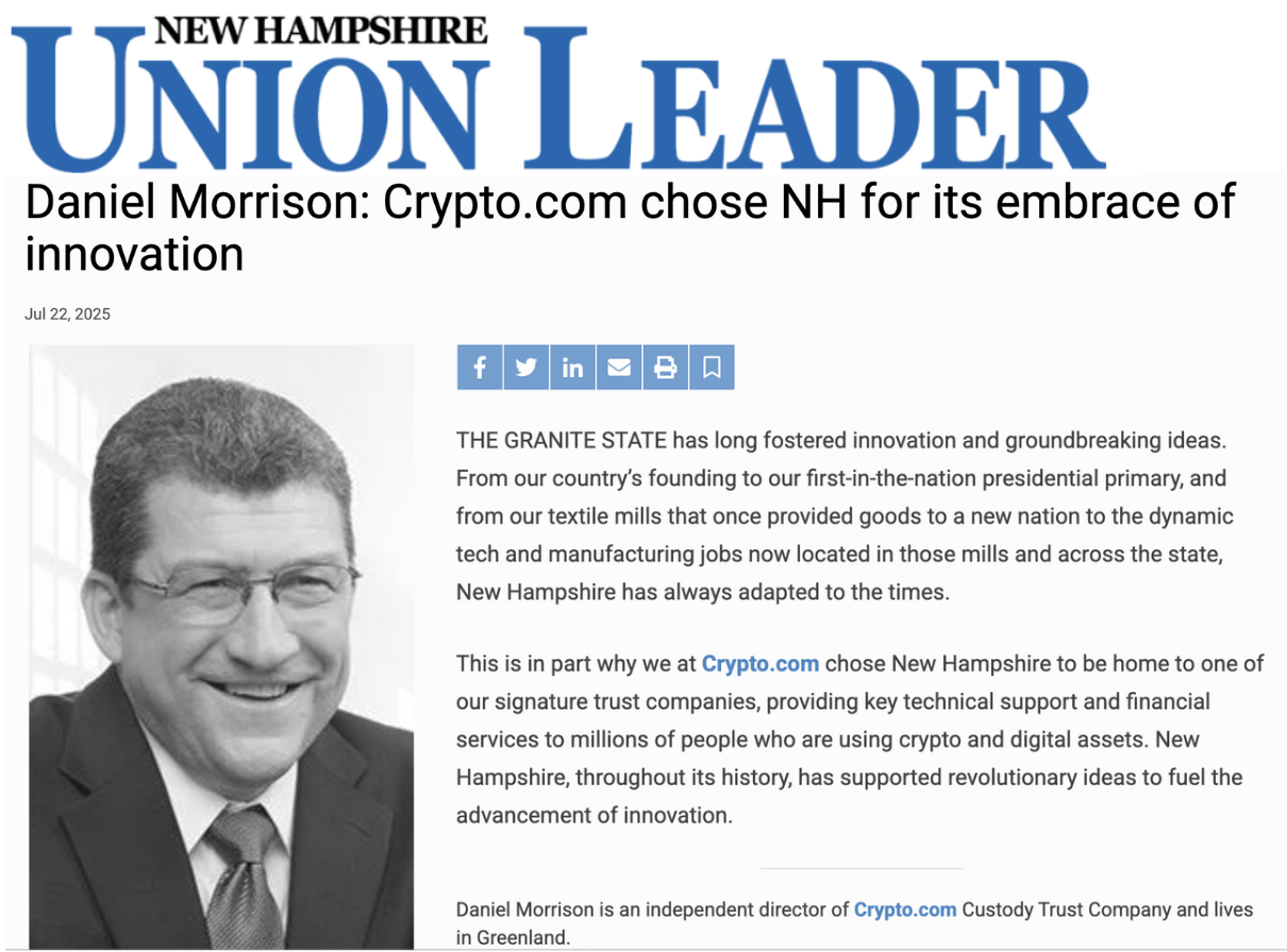 Crypto.com Opening for Business in New Hampshire. In a recent letter to the New Hampshire Union Leader, Daniel Morrison, an independent director of Crypto.com, announced the company's decision to locate one of their signature trust companies in NH. He writes: