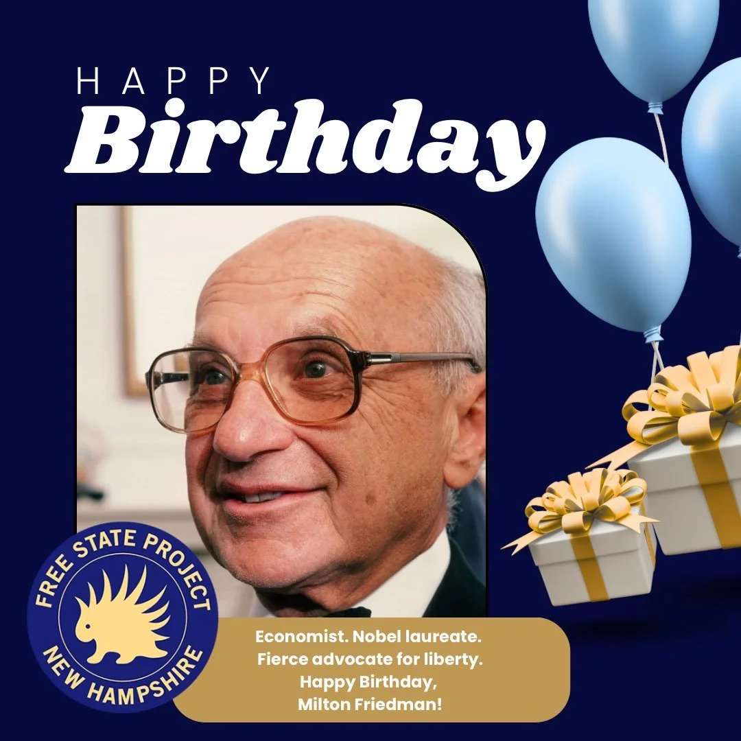 Milton Friedman - July 31. Happy 113th birthday to Milton Friedman! As a pioneer of the Chicago School of Economics, many of his public policy ideas (like school choice) live today in New Hampshire. Milton — we will finish what you started, here in the Free State!
