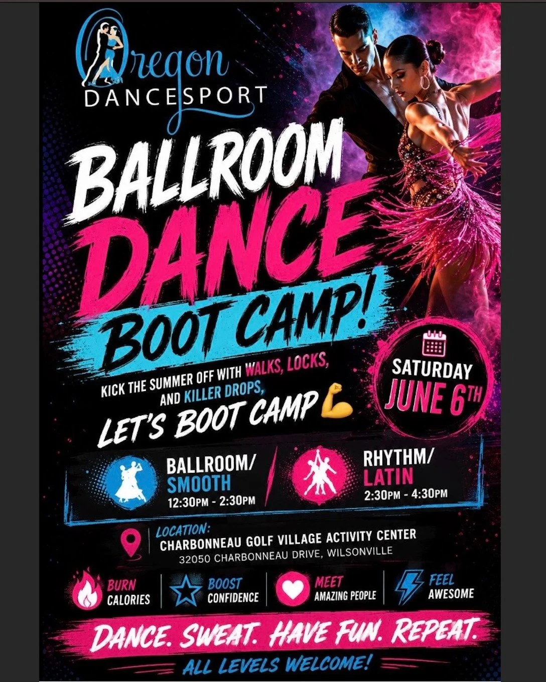 Oregon Dancesport
Ballroom Dance Bootcamp
All levels welcome
Saturday, June 6
12:30-2:30 Ballroom/Smooth
2:30-4:30 Rhythm/Latin
Wilsonville, Charbonneau Golf Village Activity Center
DM @treesrule2 for details and to register