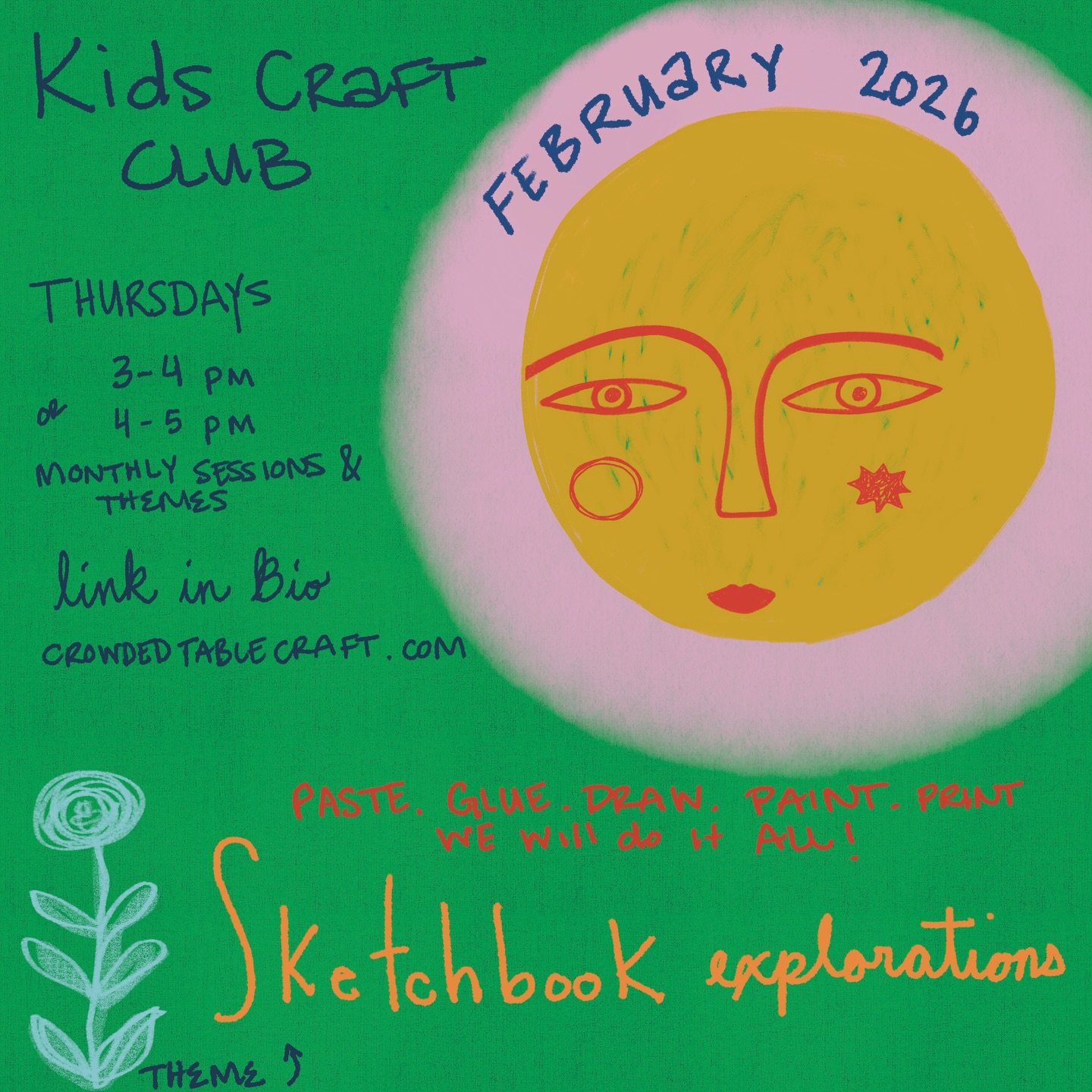 I&rsquo;l have some really fun projects planned for Sketchbook Explorations in February! Check out the kids craft club!