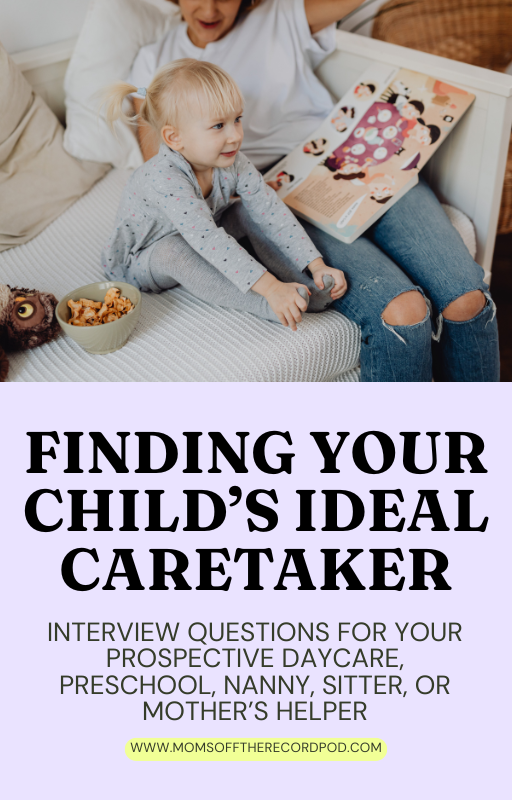 _Finding Your Child's Ideal Caretaker Interview Questions Guide.png