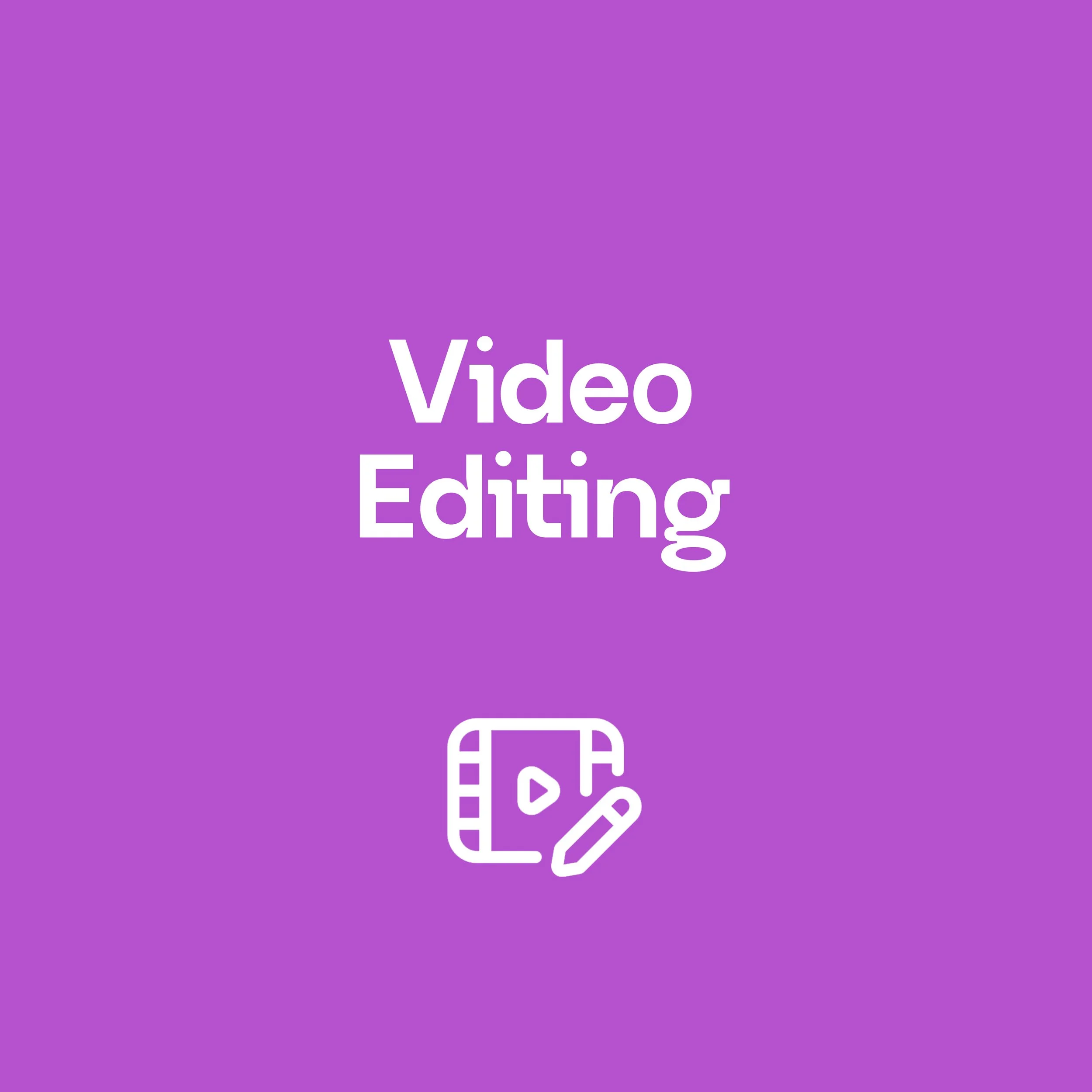 Video Editing