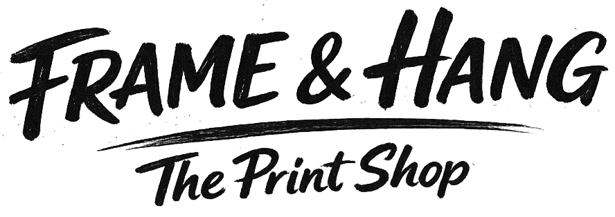 Frame & Hang - The Print Shop