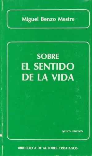 Sobre el sentido de la vida