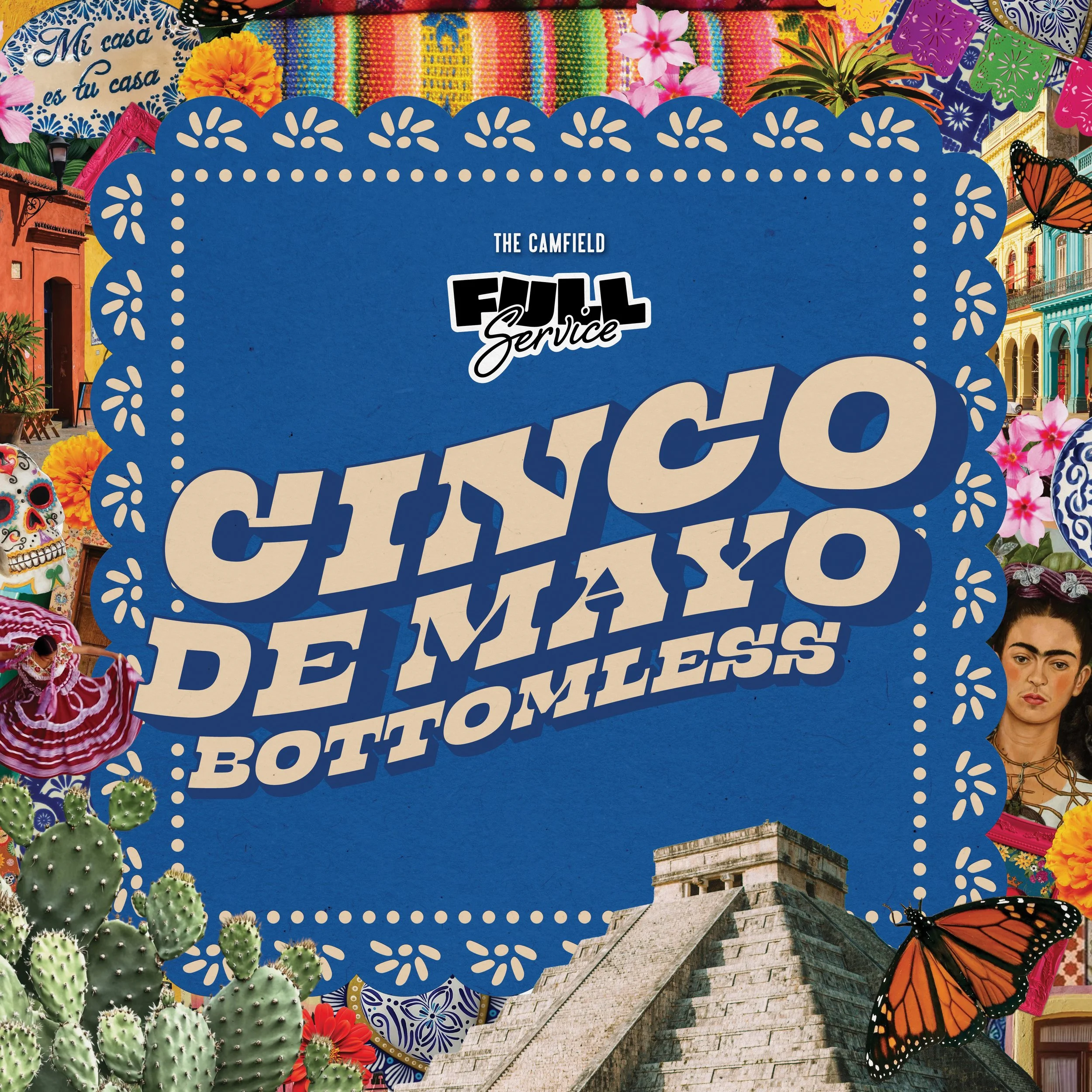 Cinco de Mayo Bottomless