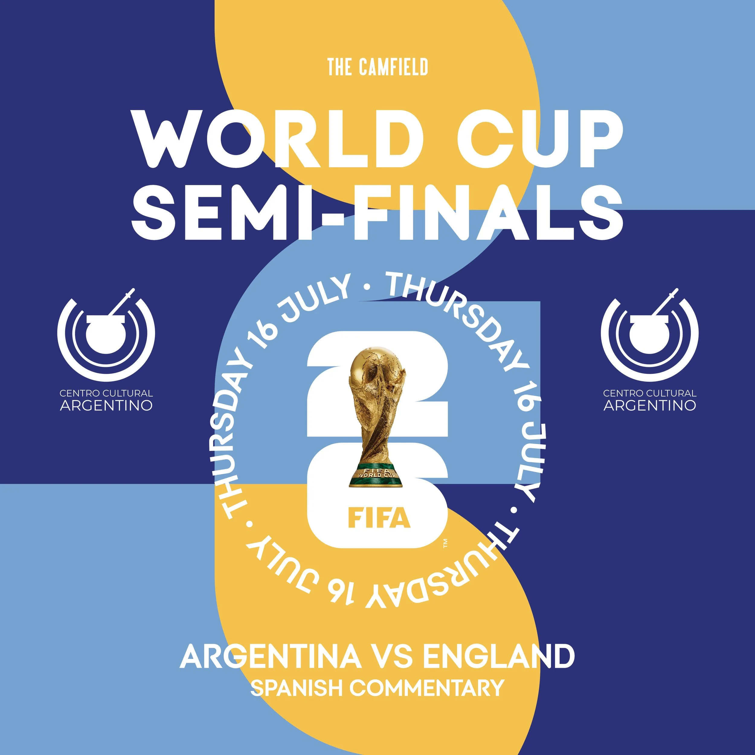 FIFA World Cup Semi-Final (ARG VS ENG) thursday 16 July
