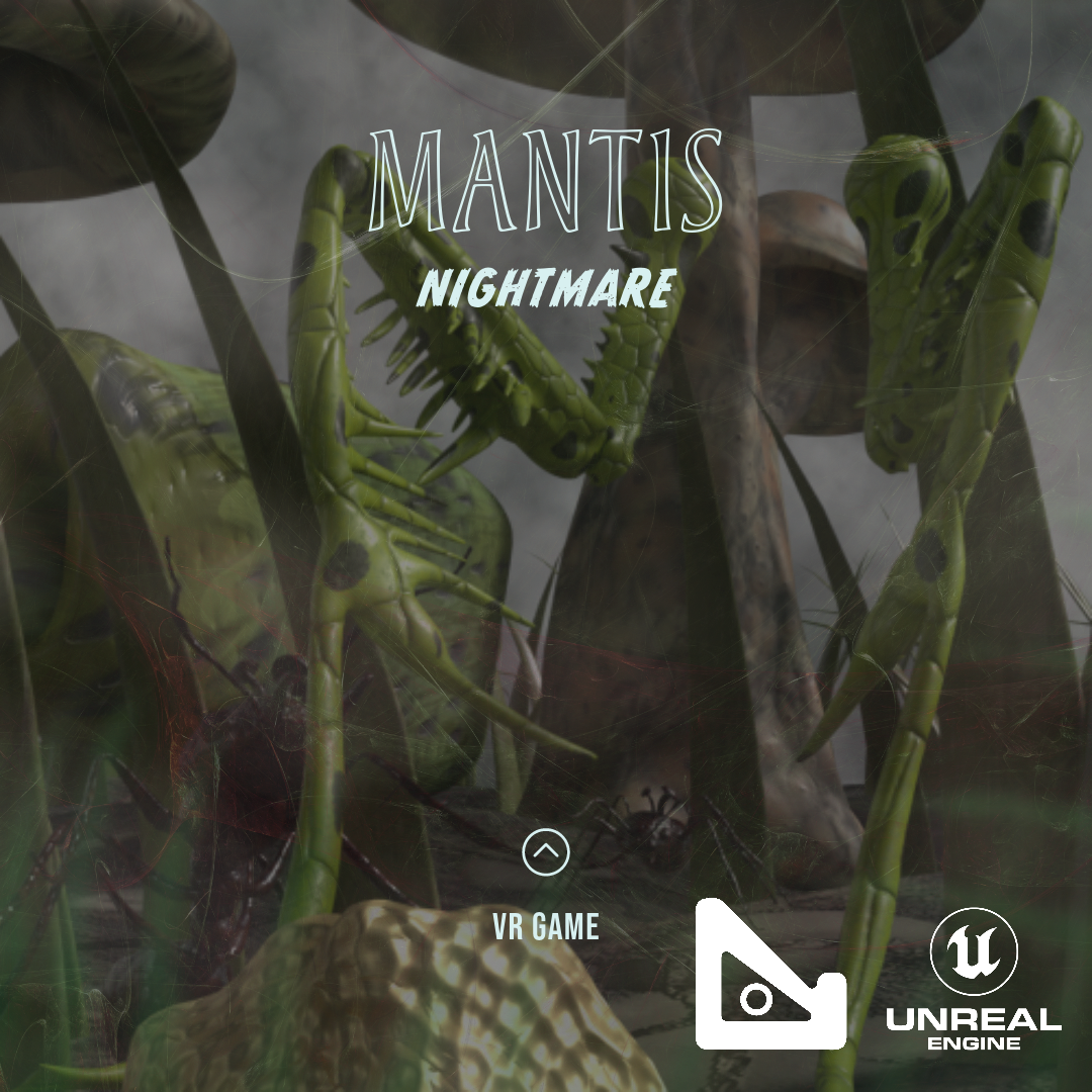 MANTIS NIGHTMARE