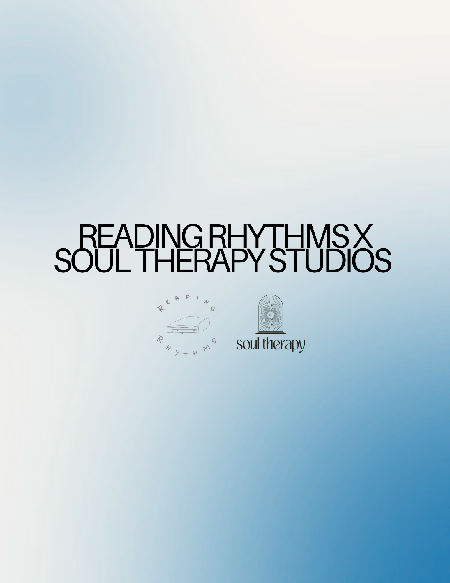 Reading Rhythms x Soul Therapy Studios