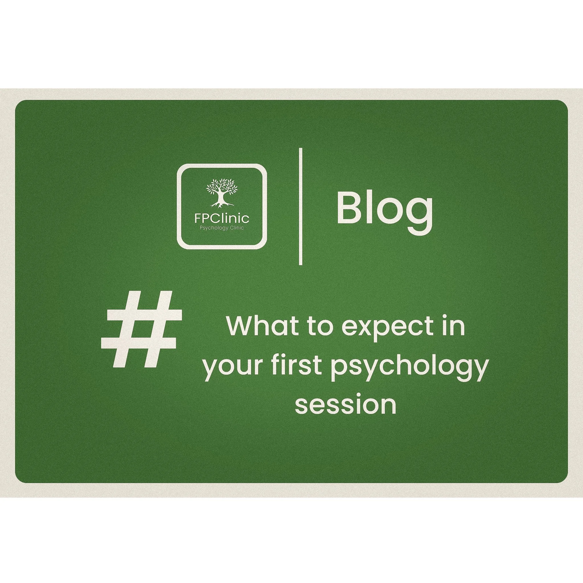 What to expect in your first psychology session