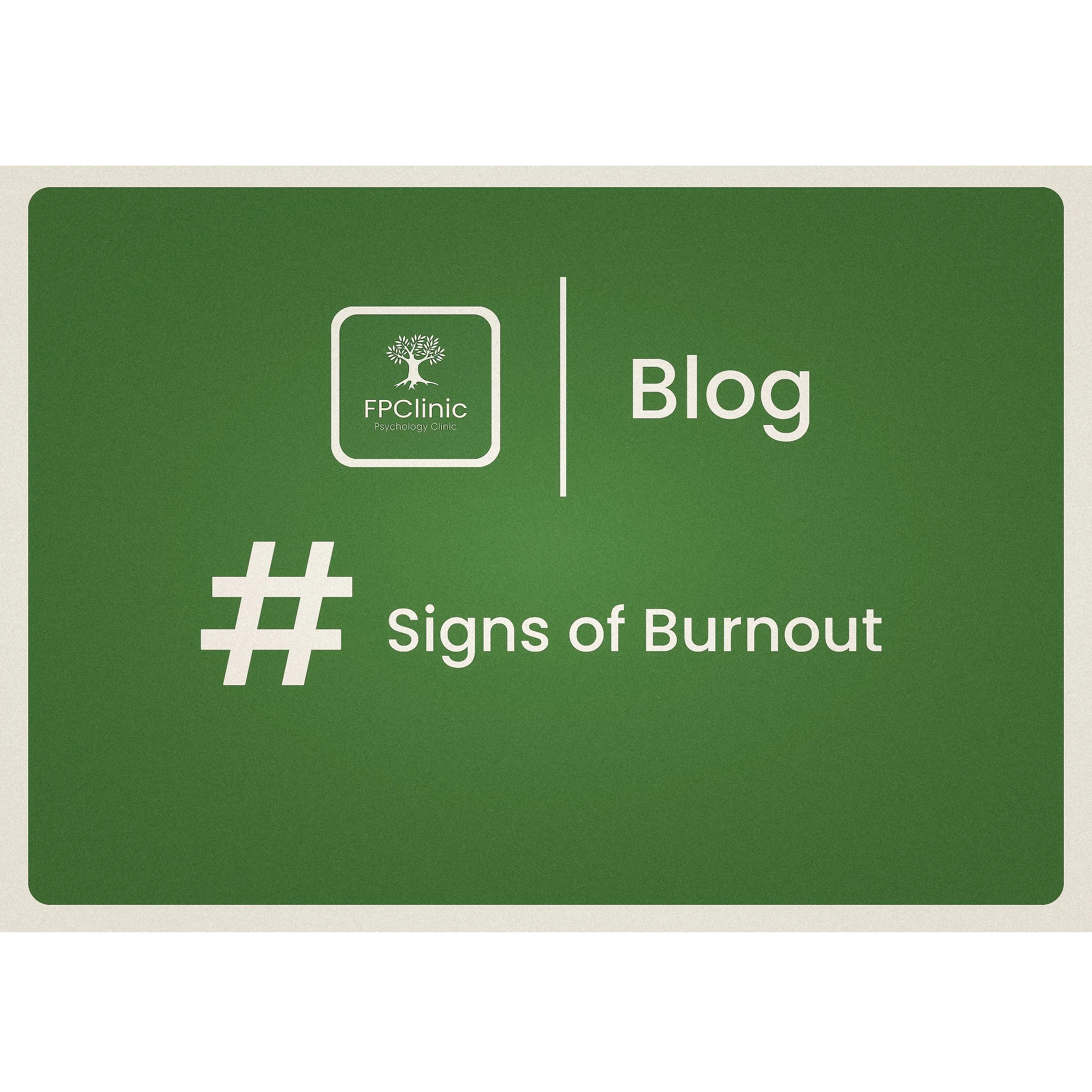 Signs you’re experiencing burnout