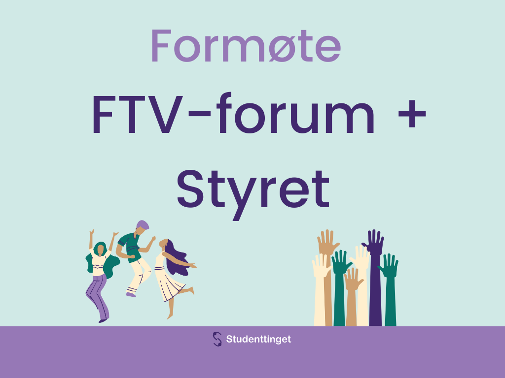 Formøte NTNU Styret + FTV-forum