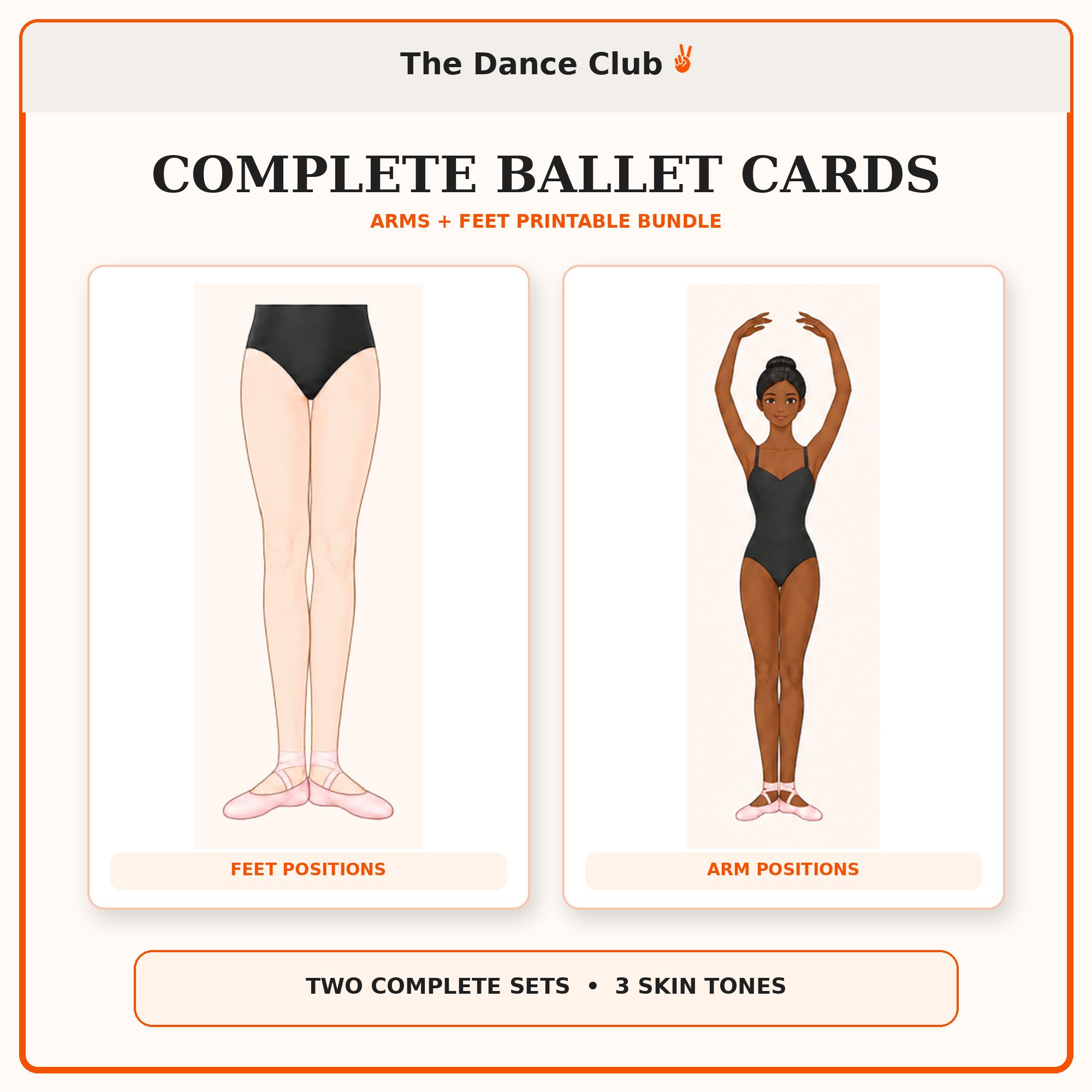 Complete Ballet Positions Printable Cards – Arms & Feet