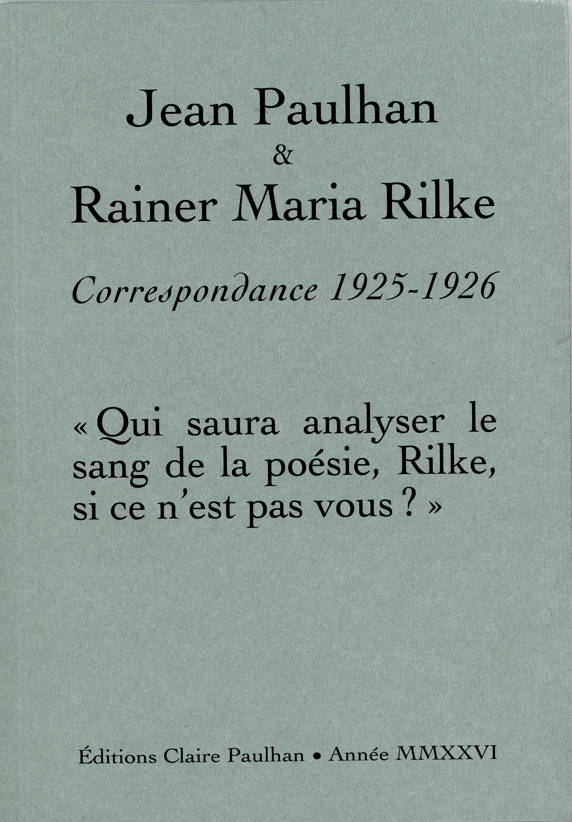 Jean Paulhan & Jacques Rivière | Correspondance 1925-1926