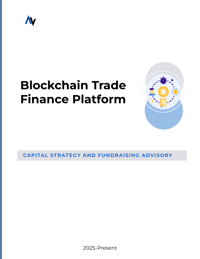 Partnered with growth-stage Blockchain Trade Finance Platform  company to provide financial advisory and capital raising services
