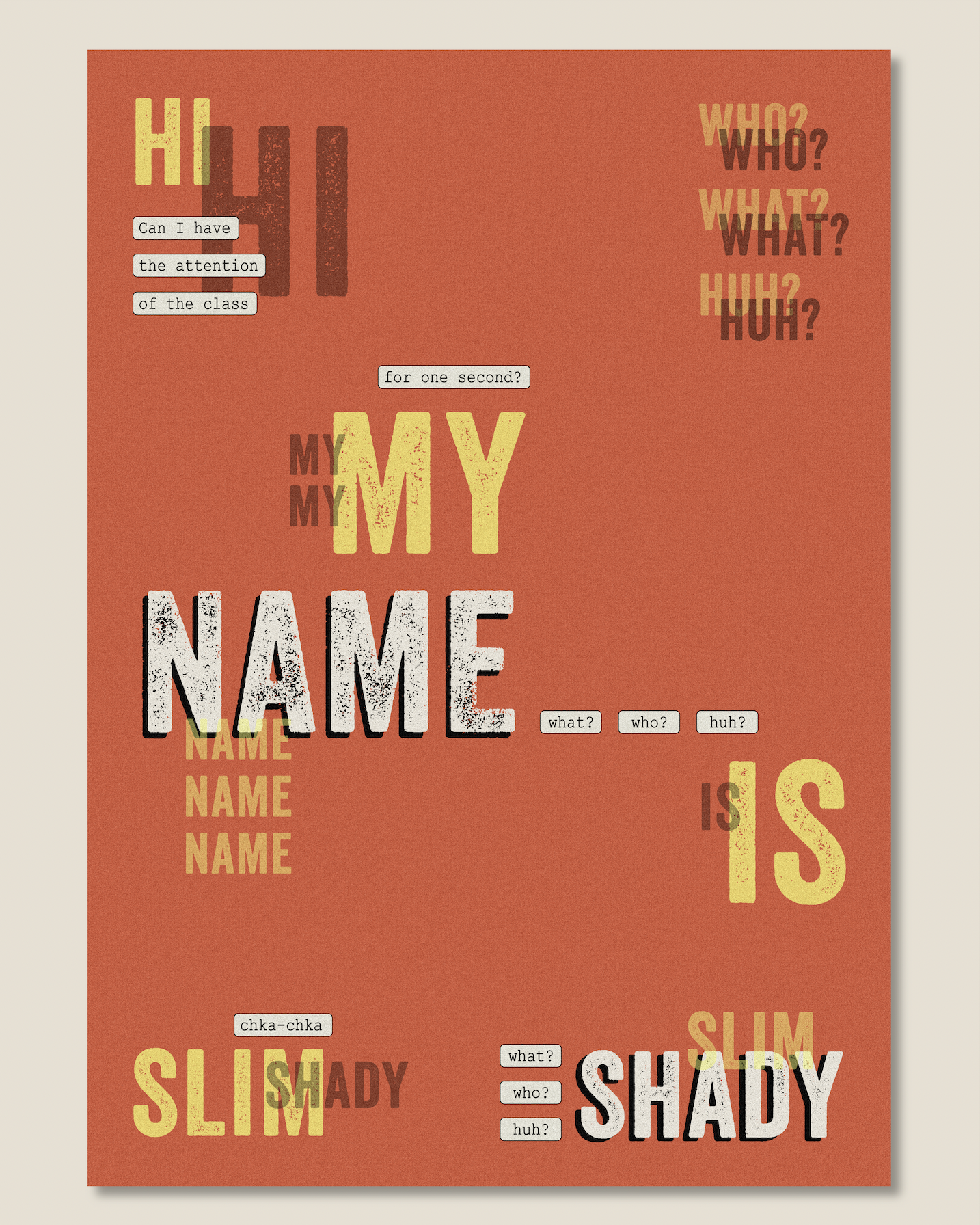 My Name Is + Typography only