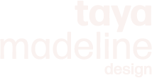 Taya Madeline Graphic Design