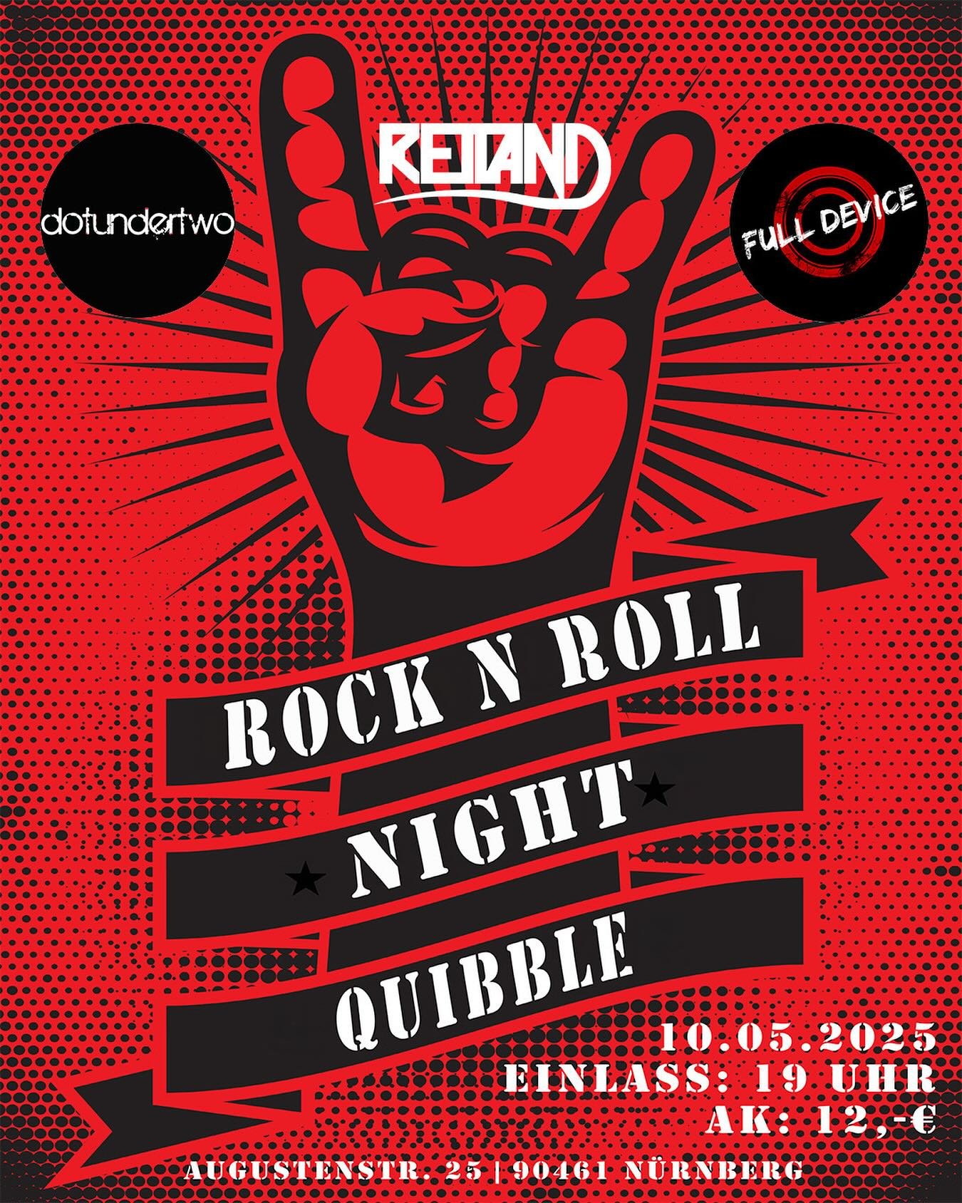 We&lsquo;re back! 🤘🏻🔥🔥

@retland_official @fulldevice @dotundertwo live @jugendkinderkultur_quibble 

10.05.2025
Einlass: 19:00 Uhr
Abendkasse: 12,-&euro;
Augustenstr. 25
90461 N&uuml;rnberg

#quibble #liveconcert #n&uuml;rnberg_city #rocknroll #
