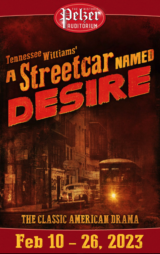 Mill Town Players "Streetcar Named Desire" Kicks Off Weekend