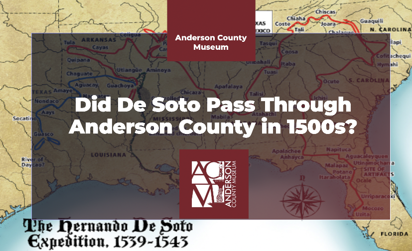 Did de Soto Visit Anderson Area in the 1500s?