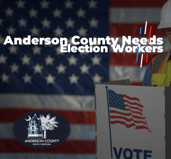 Anderson County Needs Election Workers