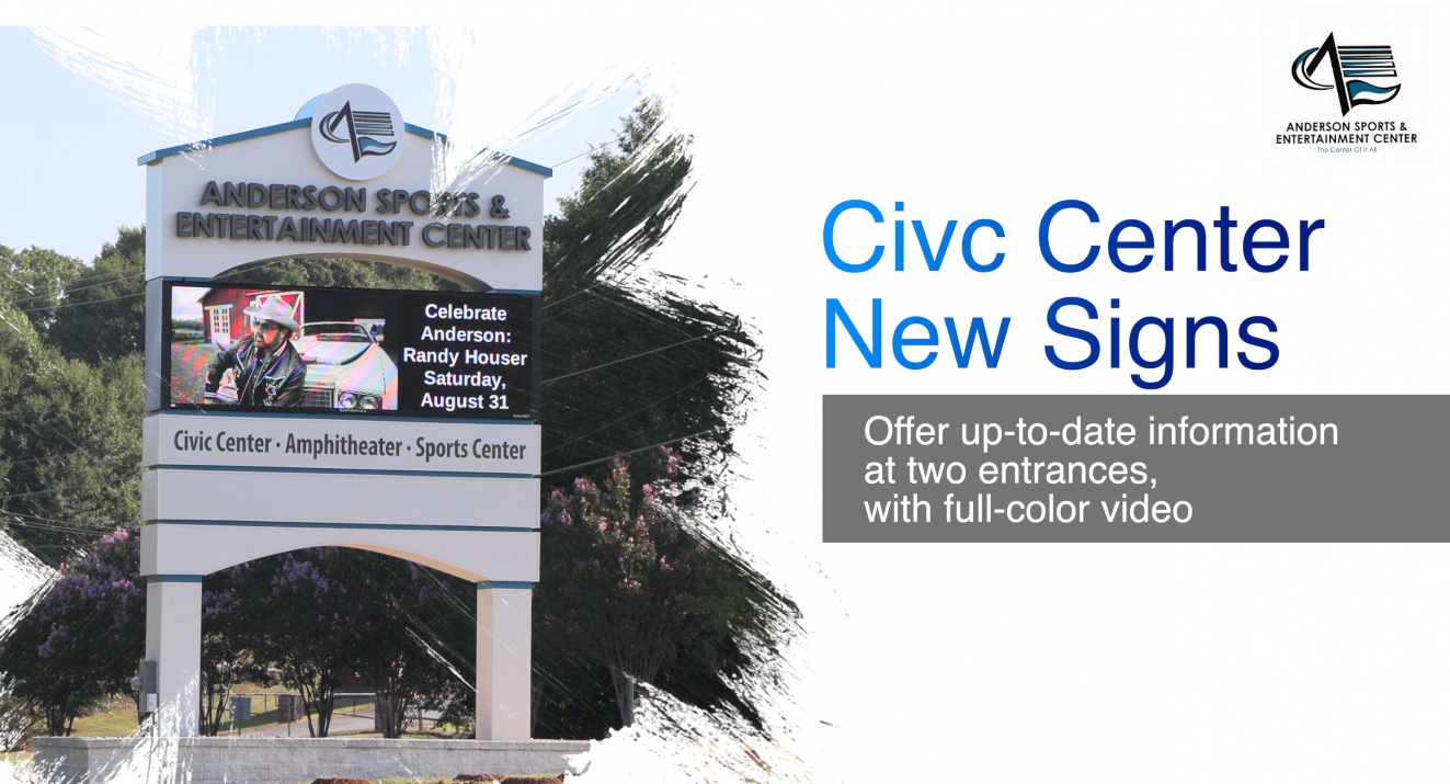 Two Good Signs for Anderson Civic Center