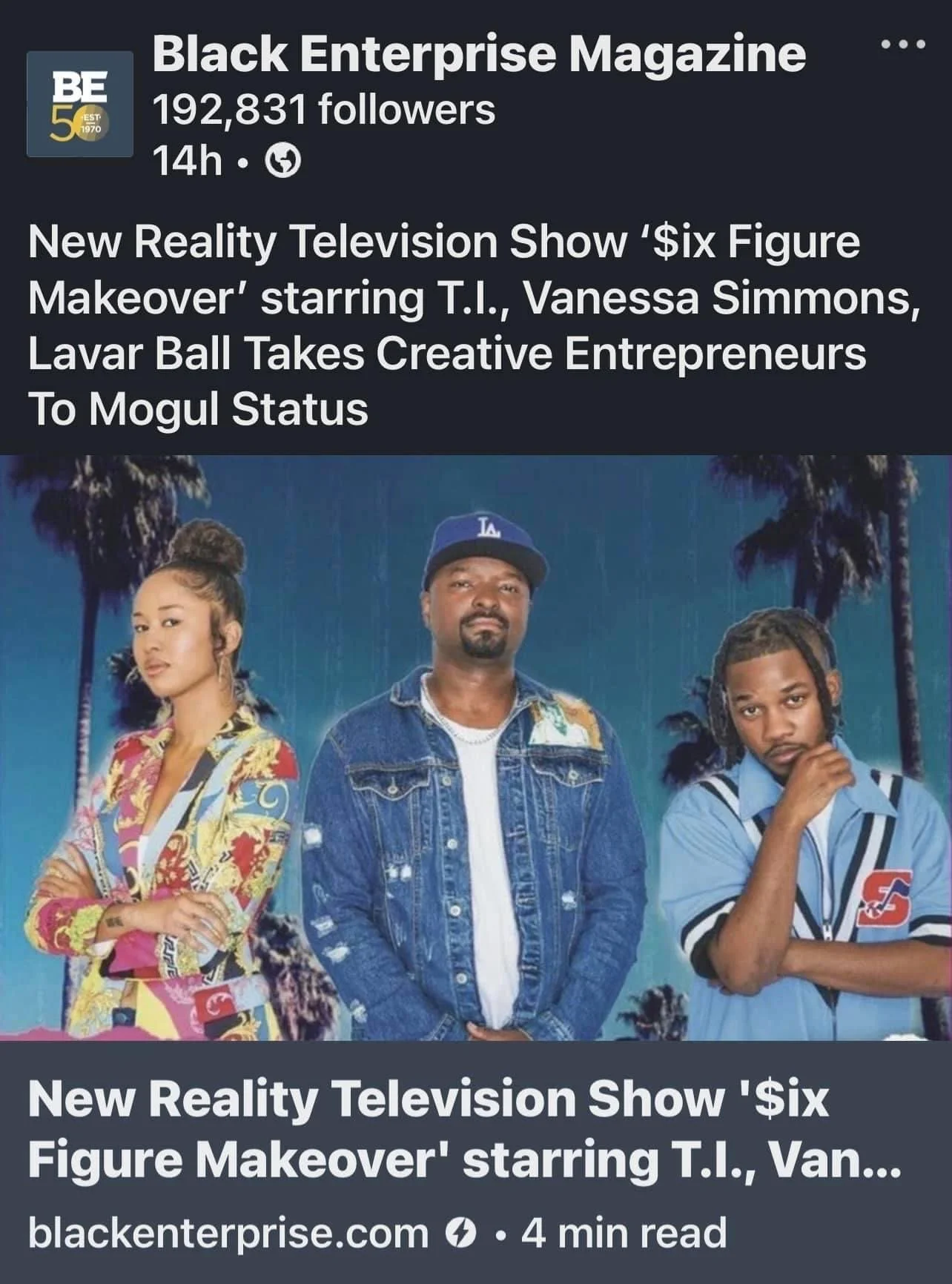 Black Enterprise: New Reality Television Show ‘$ix Figure Makeover’ starring T.I., Vanessa Simmons, Lavar Ball Takes Creative Entrepreneurs To Mogul Status (Copy)