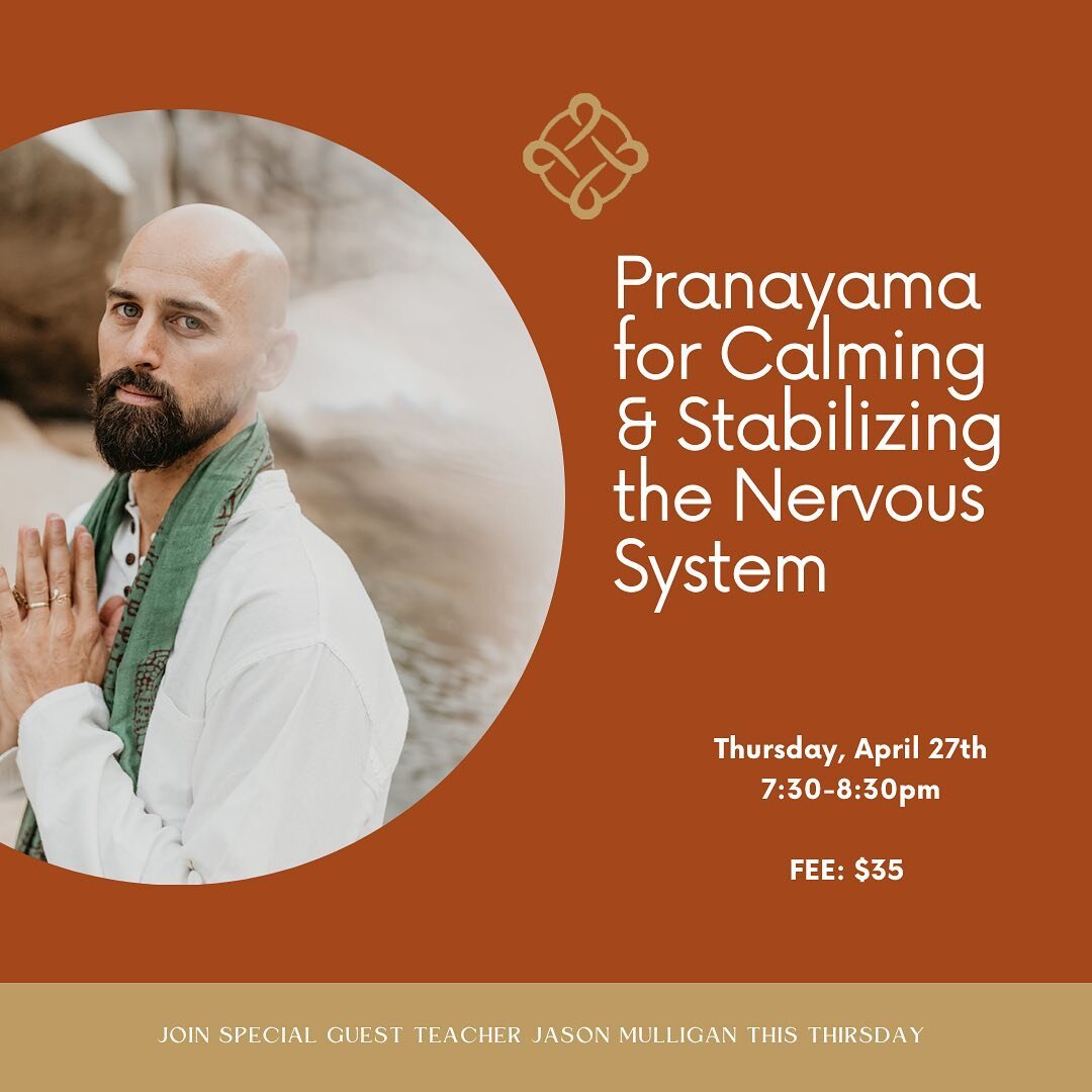 Join us this Thursday for a special breath work experience with guest teacher, Jason Mulligan, a Soul-centric Guide, Master Sattva Yoga &amp; Meditation Instructor, and Breathwork Facilitator. In this nourishing practice, Jason will guide a series of