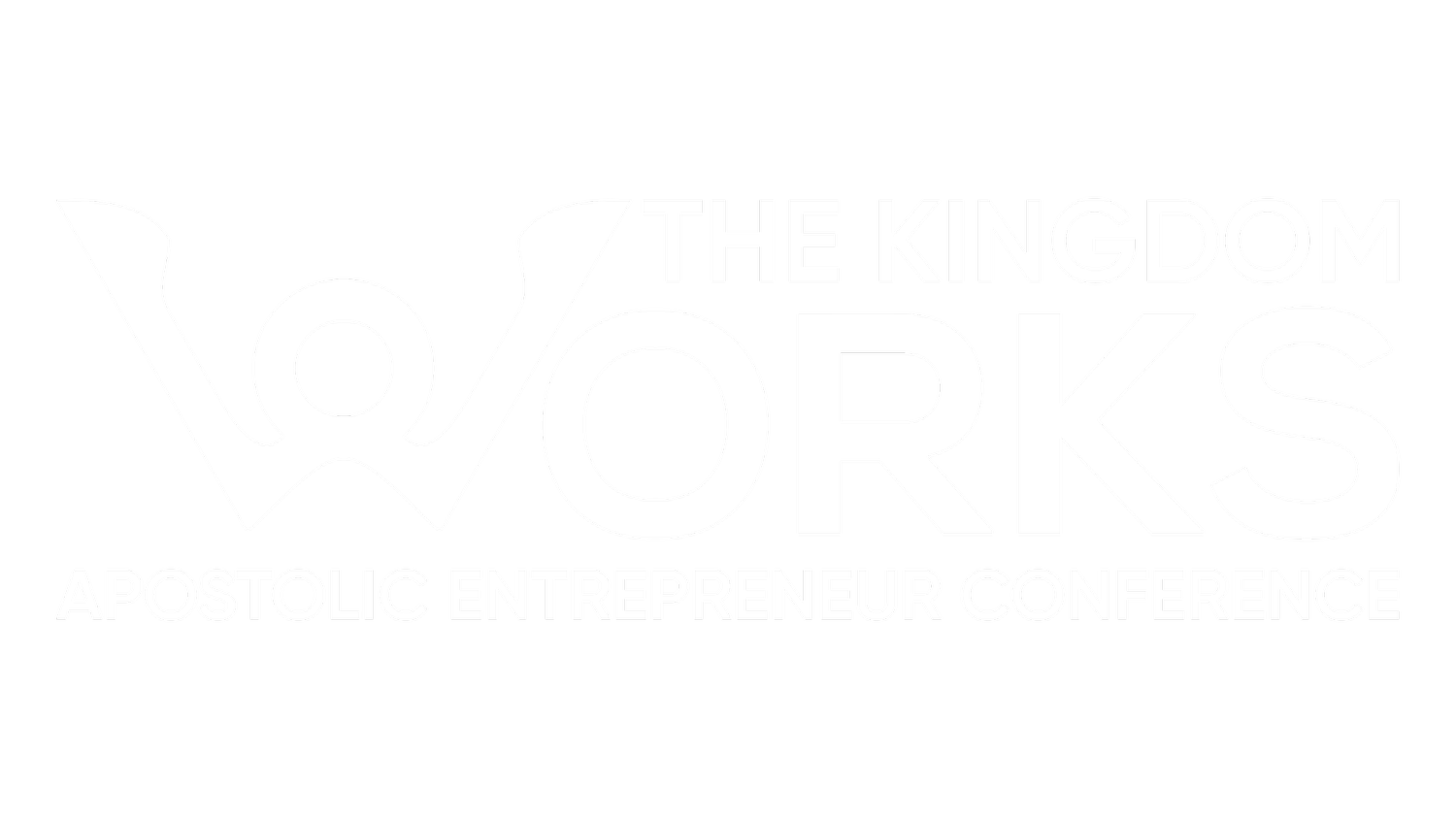 THE KINGDOM WORKS