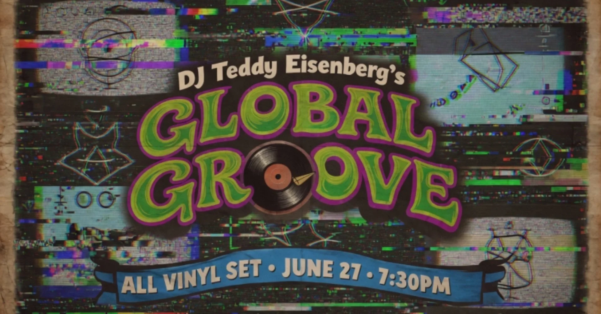 DJ Teddy Eisenberg: Global Groove