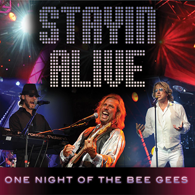 Stayin’ Alive: One Night of the Bee Gees