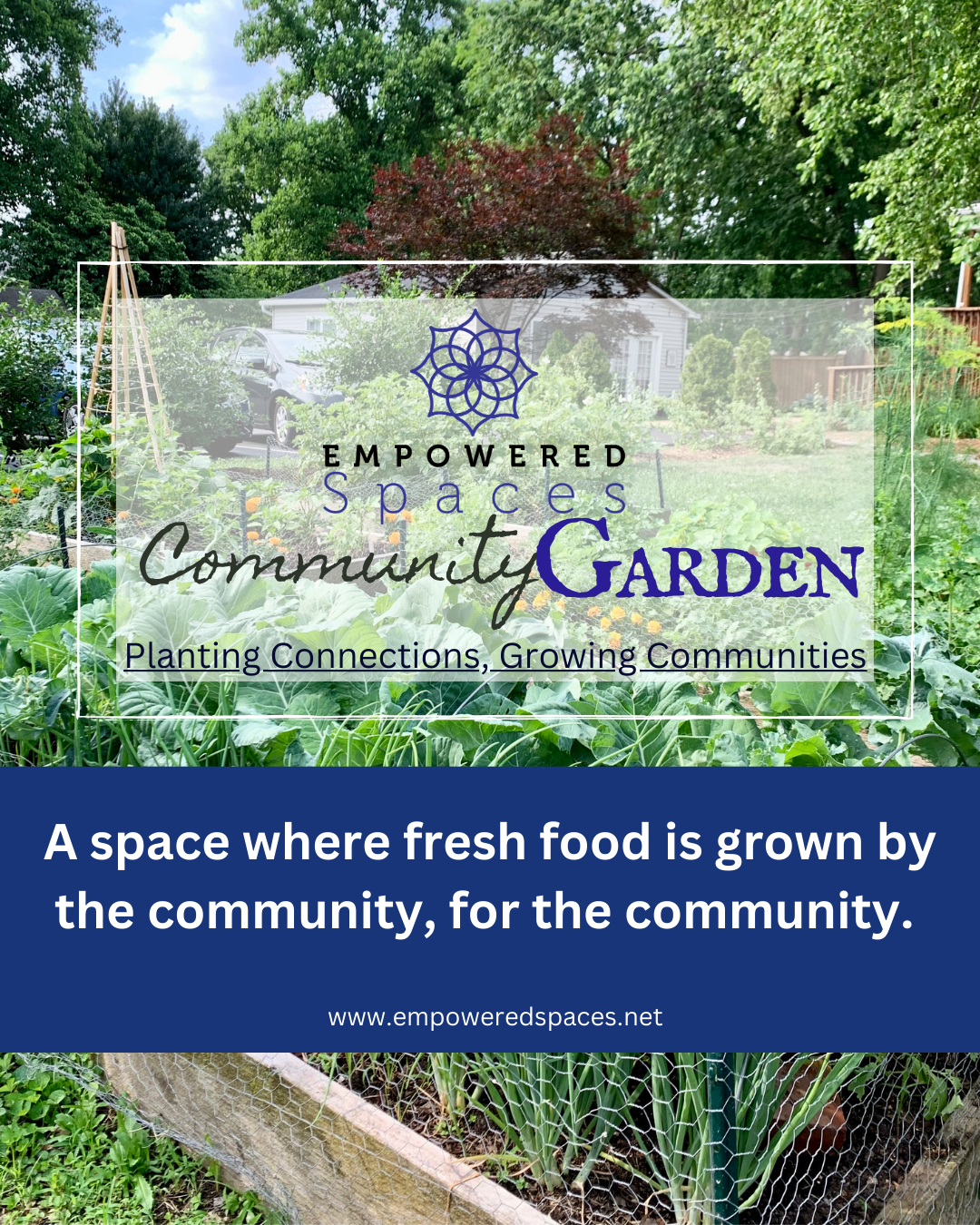 Empowered Spaces Community Garden Work Day 